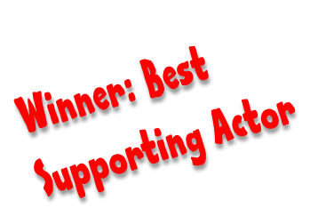 Winner: Best  Supporting Actor